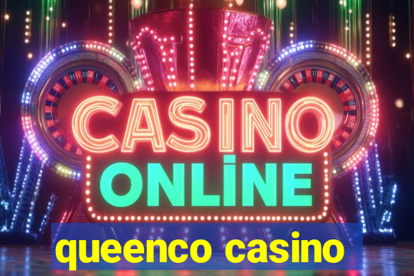 queenco casino