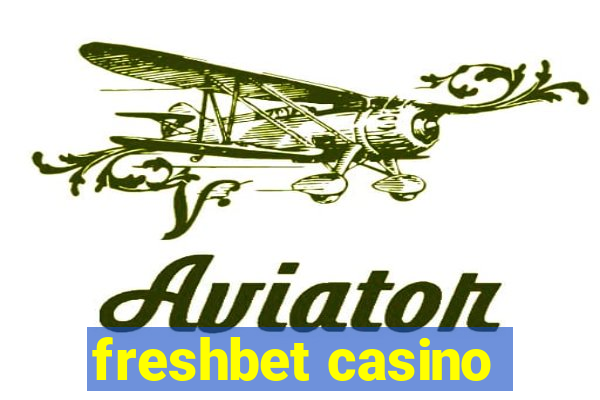 freshbet casino