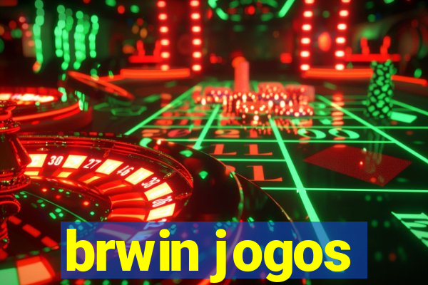 brwin jogos