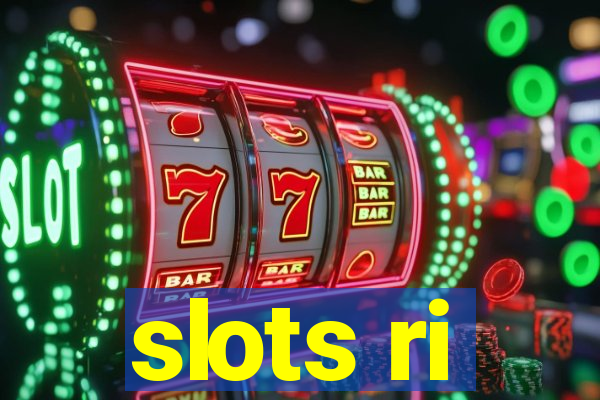 slots ri