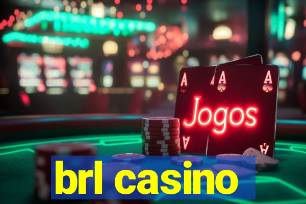 brl casino