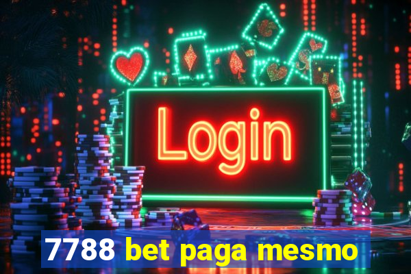 7788 bet paga mesmo