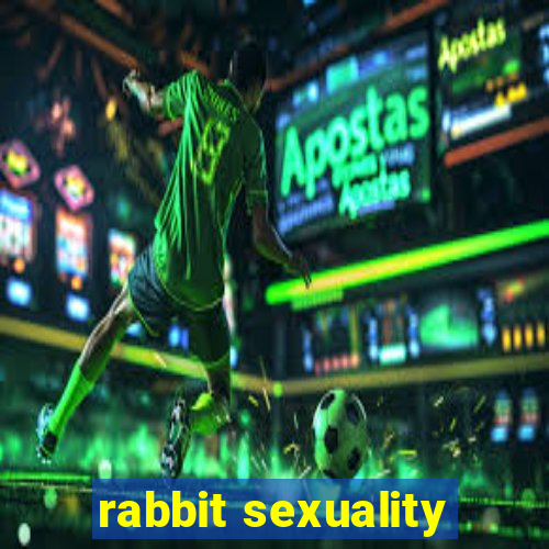 rabbit sexuality