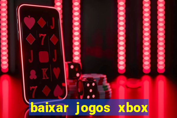 baixar jogos xbox 360 lt