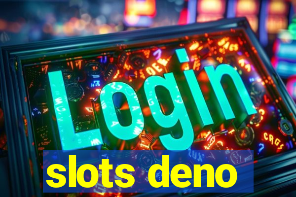 slots deno