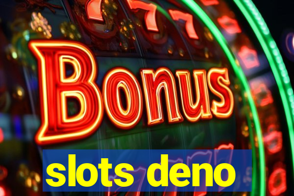 slots deno