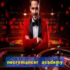 necromancer academy and the genius summoner ler