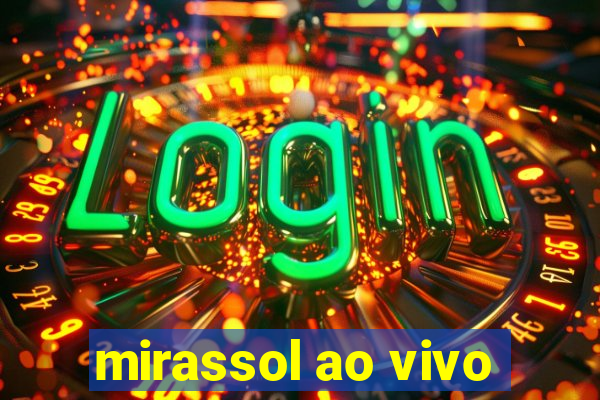 mirassol ao vivo