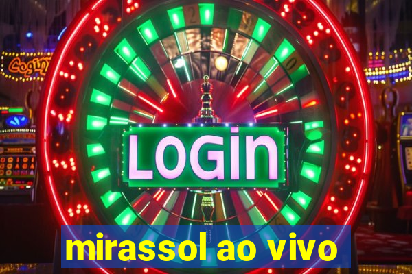 mirassol ao vivo