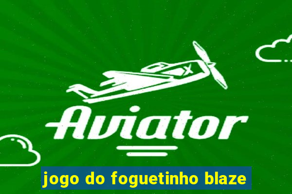 jogo do foguetinho blaze