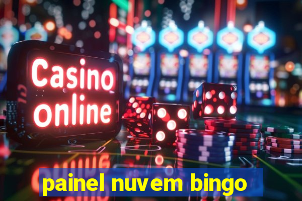 painel nuvem bingo