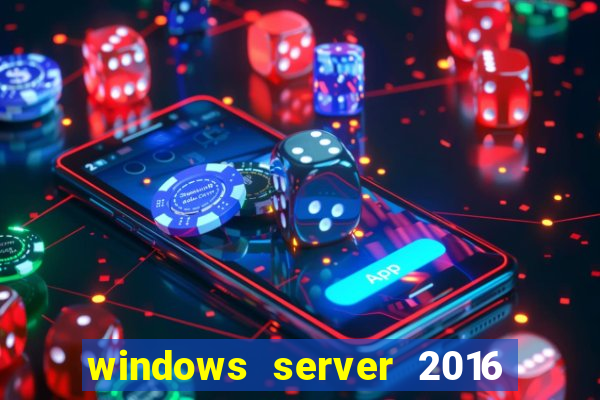 windows server 2016 download iso pt br