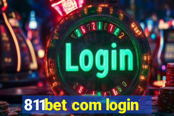 811bet com login