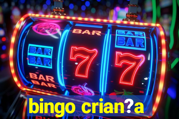 bingo crian?a