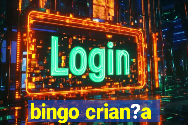 bingo crian?a