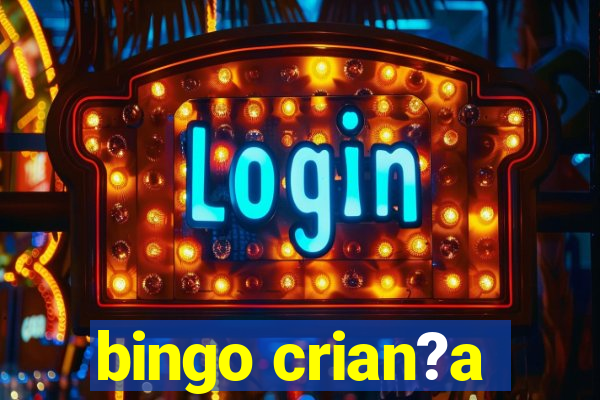 bingo crian?a