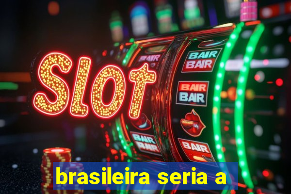 brasileira seria a