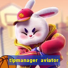 tipmanager aviator aposta 1