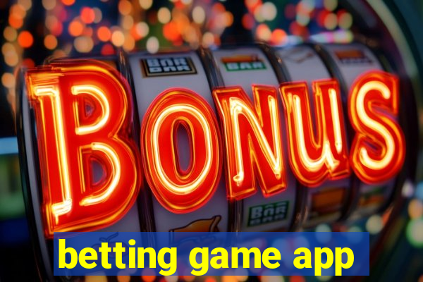 betting game app