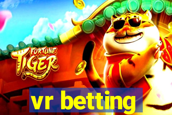 vr betting