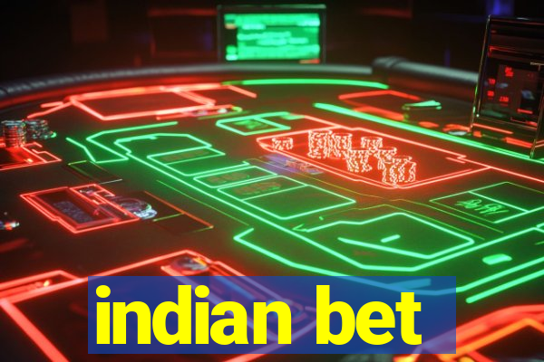 indian bet