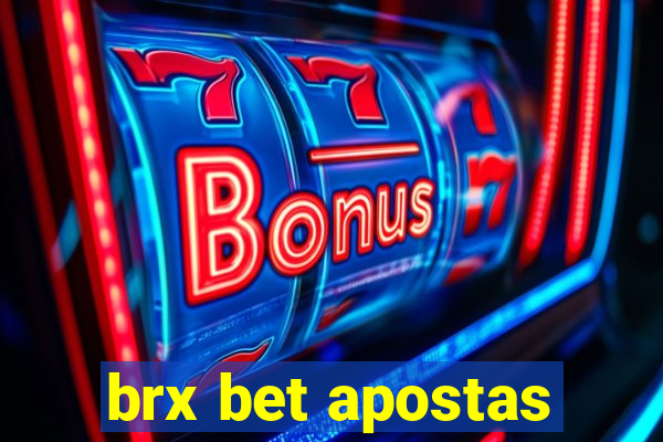 brx bet apostas