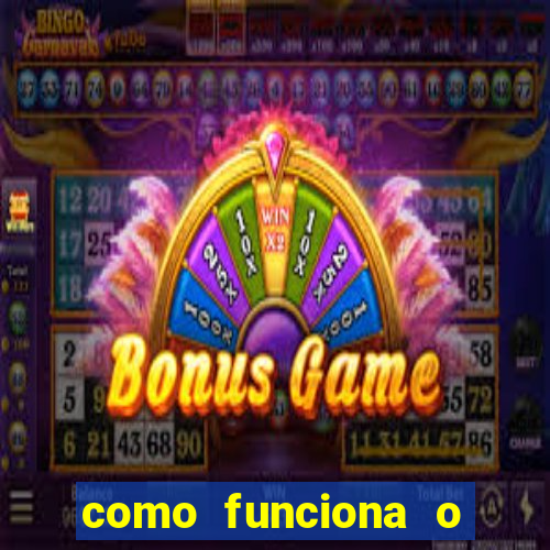 como funciona o jogo do cassino