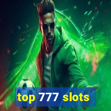 top 777 slots