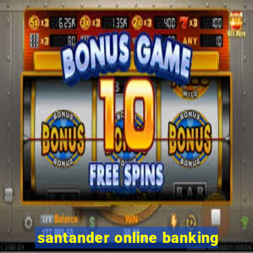 santander online banking