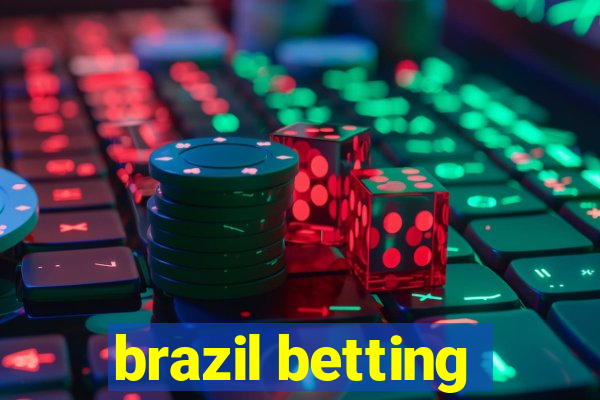 brazil betting