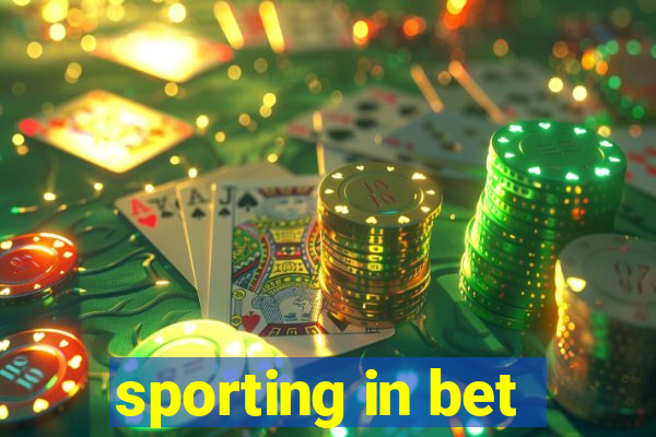 sporting in bet