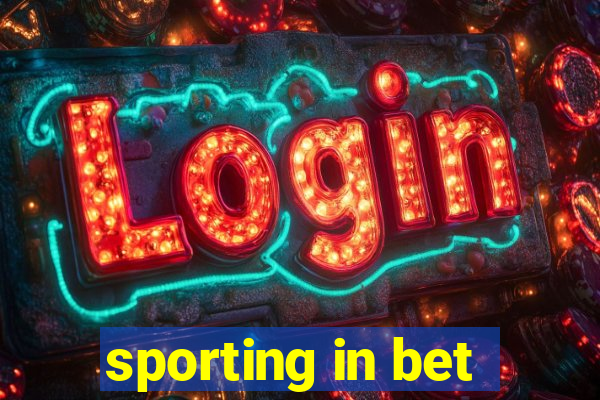 sporting in bet