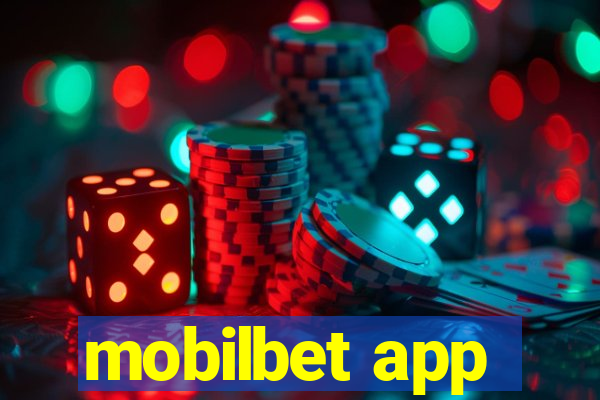 mobilbet app