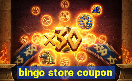 bingo store coupon