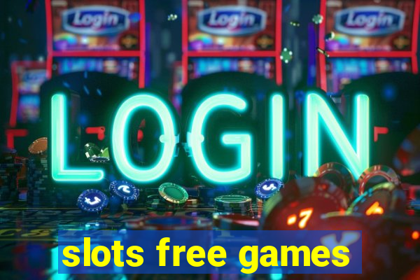 slots free games