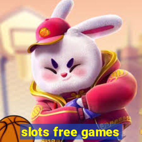 slots free games