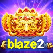 blaze2