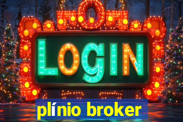 plínio broker