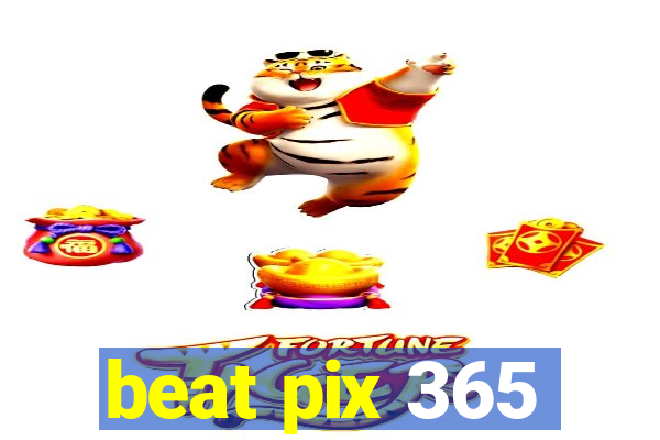 beat pix 365