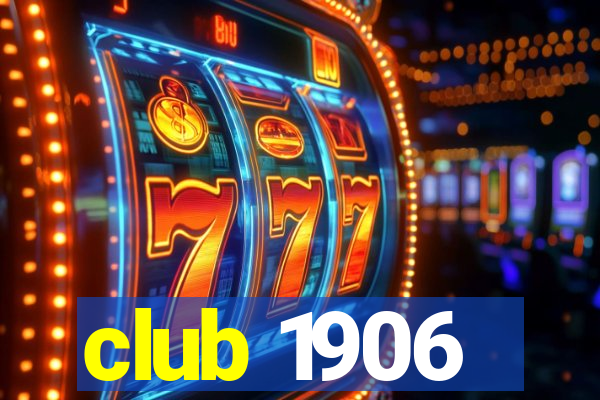 club 1906