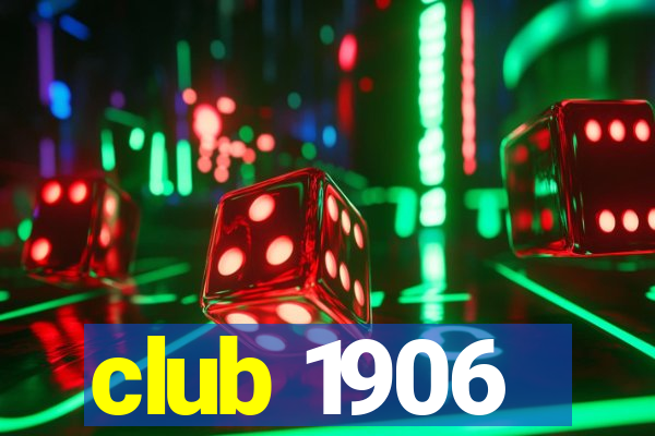 club 1906