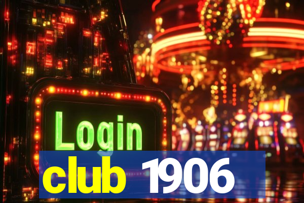 club 1906