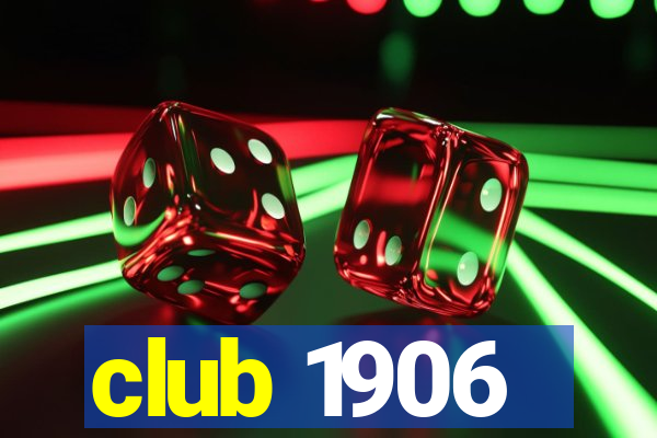 club 1906