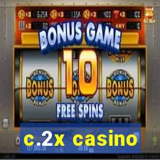 c.2x casino