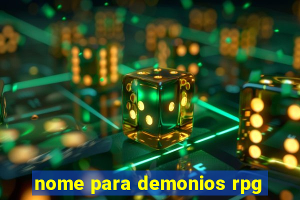 nome para demonios rpg