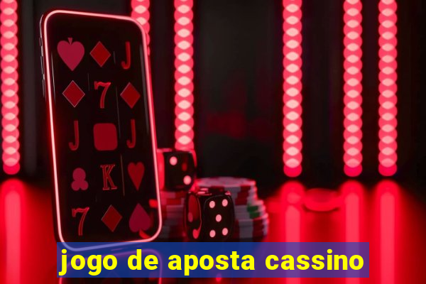 jogo de aposta cassino