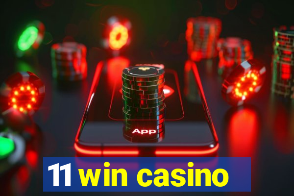 11 win casino