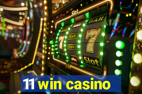 11 win casino