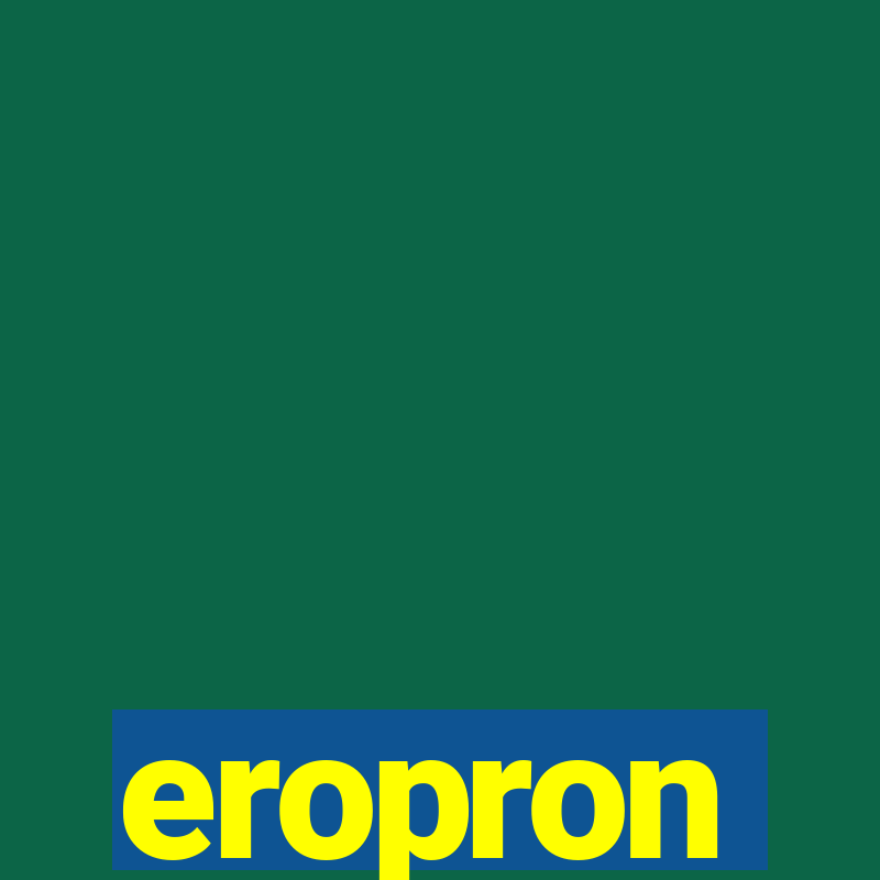 eropron