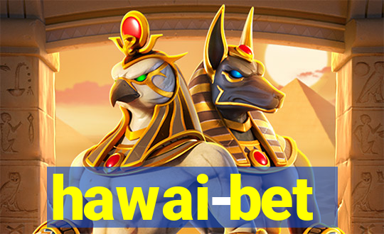 hawai-bet